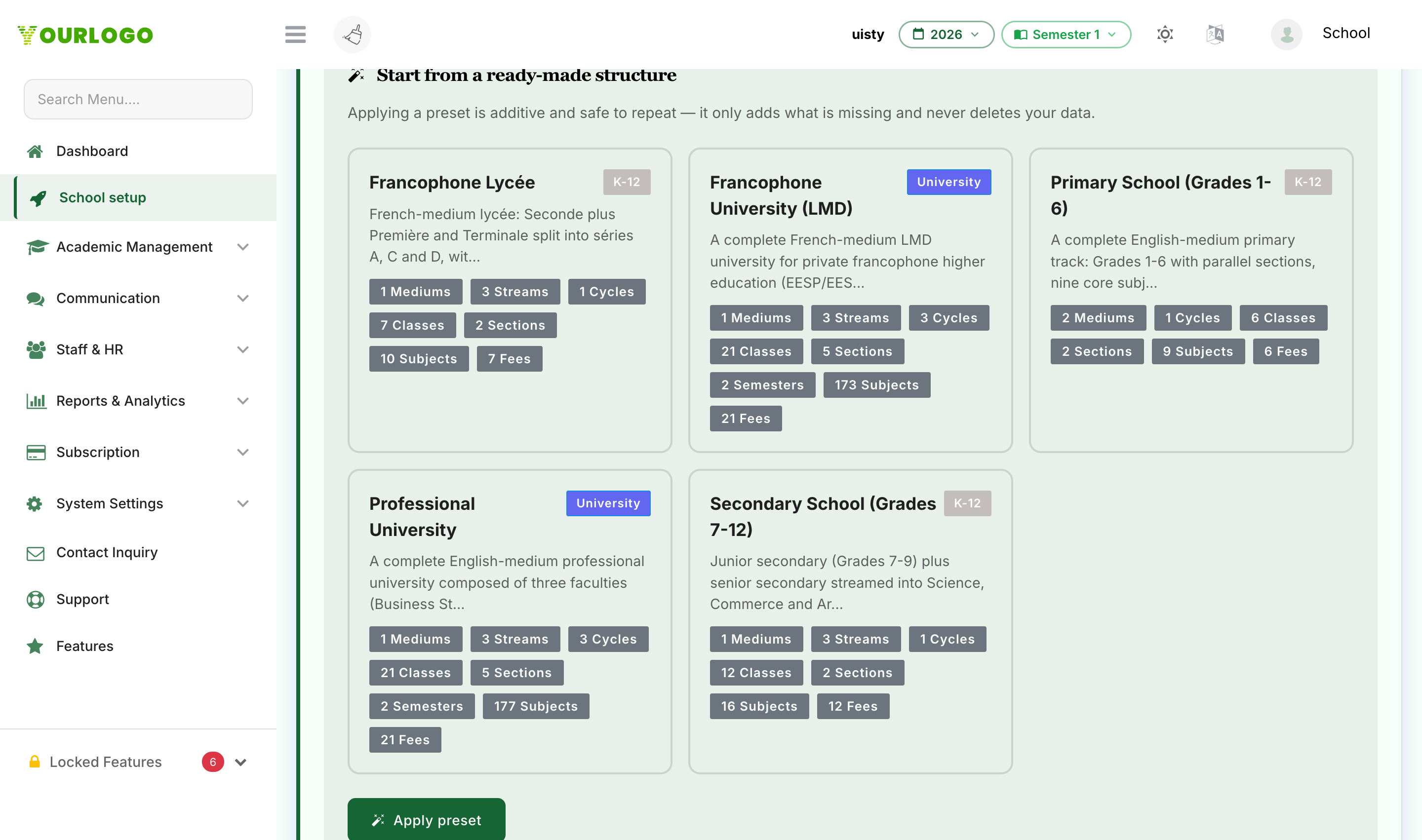 Preset picker showing ready-made structures (Francophone Lycée, Francophone University LMD, Primary School, Professional University, Secondary School) each with its medium, class, section, subject and fee counts